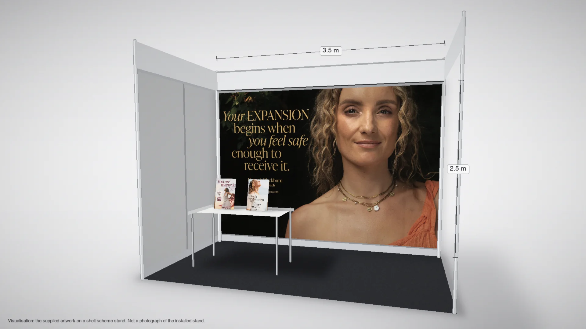 Visualisation of a shell scheme stand with a one-piece fabric graphic 3.5 metres wide and 2.5 metres high on the back wall and two A3 strut cards standing on a table